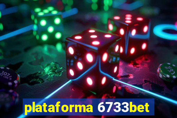 plataforma 6733bet